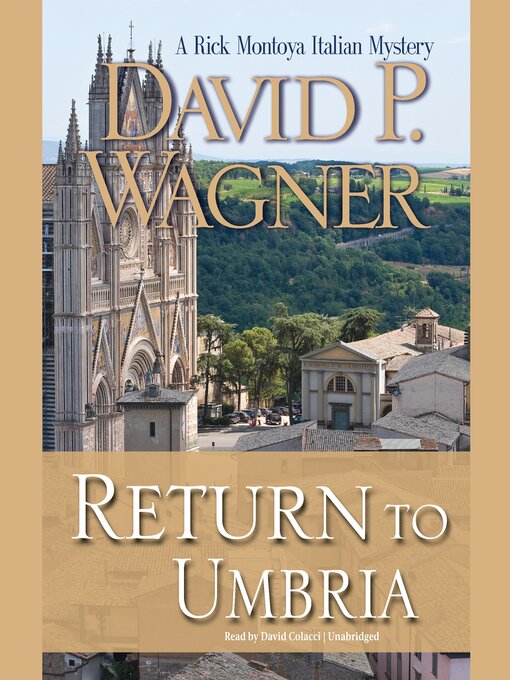 Title details for Return to Umbria by David P. Wagner - Available